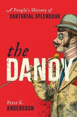 The Dandy - Peter K. Andersson - 9780198882435