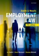 Smith & Wood's Employment Law - Ian (Barrister Smith ; Owen (Emeritus Professor of Employment Law Warnock ; Gemma (Associate Professor Mitchell - 9780198980339
