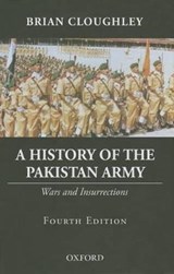 A History of the Pakistan Army - Brian (Commentator) Cloughley - 9780199067152