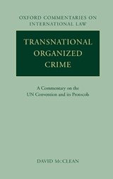 Transnational Organized Crime - DAVID (EMERITUS PROFESSOR,  Sheffield University) McClean - 9780199217724