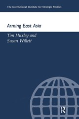 Arming East Russia - Tim Huxley ; Susan Willett - 9780199224326