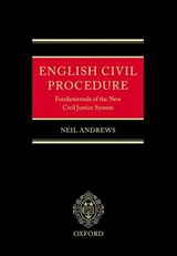 English Civil Procedure - ANDREWS,  Neil (Director of Studies in Law and Fellow, Clare College, Cambridge) - 9780199244256