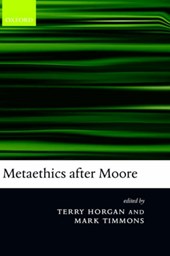 Metaethics after Moore