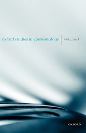 Oxford Studies in Epistemology Volume 1