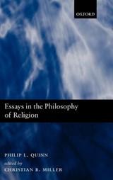 Essays in the Philosophy of Religion - Philip L. (formerly University of Notre Dame) Quinn - 9780199297030