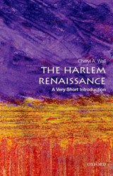 The Harlem Renaissance - Cheryl A. (Board of Governors Zora Neale Hurston Professor Wall - 9780199335558