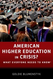 American Higher Education in Crisis?
