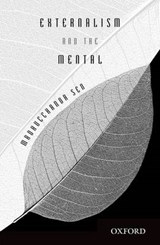 Externalism and the Mental - Madhucchanda Sen - 9780199453603