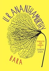 Bara - U. R. Ananthamurthy - 9780199469406