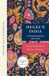 Hegel's India - RATHORE,  Aakash Singh ; Mohapatra, Rimina - 9780199487509