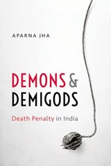 Demons and Demigods - Aparna (Advocate Jha - 9780199489633