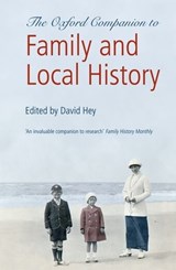 The Oxford Companion to Family and Local History - David (University of Sheffield) Hey - 9780199532971