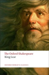 The History of King Lear: The Oxford Shakespeare | William Shakespeare | 