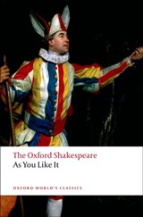 As You Like It: The Oxford Shakespeare | William Shakespeare | 