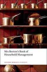 Mrs Beeton's Book of Household Management - Isabella Beeton - 9780199536337
