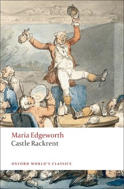 Castle Rackrent, Maria Edgeworth - Paperback - 9780199537556