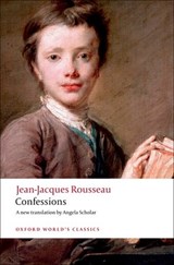 Confessions - Jean-Jacques Rousseau - 9780199540037