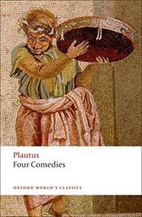 Four Comedies - Plautus - 9780199540563