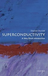 Superconductivity - Stephen J. (Professor of Physics Blundell - 9780199540907