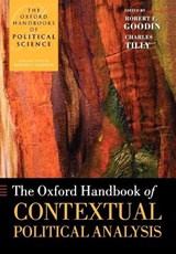The Oxford Handbook of Contextual Political Analysis - ROBERT E. (,  Professor of Philosophy and Social and Political Theory at the Australian National University and University of Essex) Goodin ; Charles (, Joseph L. Buttenwieser Professor of Social Science at Columbia University) Tilly - 9780199548446