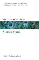 The New Oxford Book of Victorian Verse - Christopher Ricks - 9780199556311
