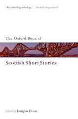 The Oxford Book of Scottish Short Stories - Douglas ( Dunn - 9780199556540