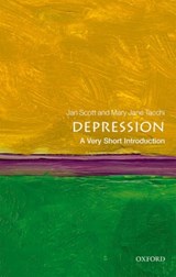 Depression - Mary Jane (Consultant Psychiatrist) Tacchi ; Jan (Professor of Psychological Medicine Scott - 9780199558650