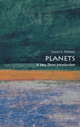 Planets - David A. (Professor of Planetary Geosciences Rothery - 9780199573509