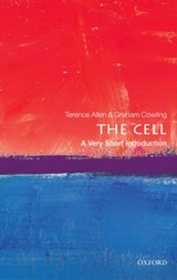 The Cell - Terence (Honorary Professor of Structural Cell Biology Allen ; Graham (University of Manchester and The Paterson Institute for Cancer Research) Cowling - 9780199578757