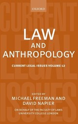 Law and Anthropology - MICHAEL (PROFESSOR OF ENGLISH LAW,  University College London) Freeman ; David (Professor of Anthropology, University College London) Napier - 9780199580910