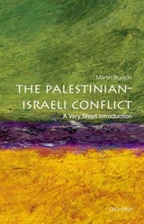 The Palestinian-Israeli Conflict - Martin (Associate Professor Bunton - 9780199603930