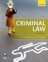 Criminal Law - CLAIRE DE (SENIOR LECTURER AND DIRECTOR OF STUDENT EXPERIENCE,  City University London) Than ; Russell (Formerly Principal Lecturer in Law, Department of Academic Legal Studies, Nottingham Trent University) Heaton - 9780199657209