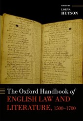 The Oxford Handbook of English Law and Literature, 1500-1700