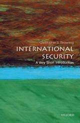 International Security - Christopher S. (Associate Professor of International Security Browning - 9780199668533