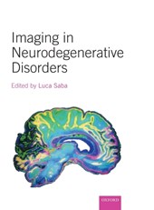 Imaging in Neurodegenerative Disorders