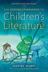 Hahn, D: Oxford Companion to Children's Literature - HAHN,  Daniel - 9780199695140