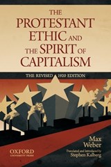 The Protestant Ethic and the Spirit of Capitalism by Max Weber - Max Weber - 9780199747252