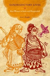 Contradictory Lives - LISA I. (ASSOCIATE PROFESSOR OF RELIGION & ASIAN STUDIES,  Associate Professor of Religion & Asian Studies, Furman University) Knight - 9780199773541