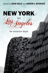 New York and Los Angeles - DAVID (PROFESSOR OF SOCIOLOGY,  Professor of Sociology, UCLA) Halle ; Andrew A. (Professor of Sociology, Professor of Sociology, Queen's College and CUNY Graduate Center) Beveridge - 9780199778379