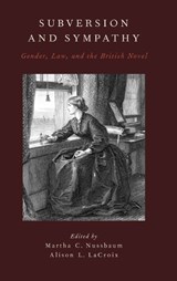 Subversion and Sympathy - Martha C. (University of Chicago) Nussbaum ; Alison L. (University of Chicago) LaCroix - 9780199812042