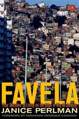 Favela | Janice (President and Founder, President and Founder, Mega-Cities Project) Perlman | 