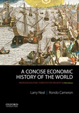 A Concise Economic History of the World - Larry Neal ; Rondo Cameron - 9780199989768