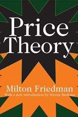 Price Theory - Milton Friedman - 9780202309699