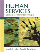 Human Services - Joseph Mehr ; Ronald Kanwischer - 9780205787265