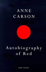 Autobiography of Red - Anne Carson - 9780224059732