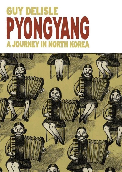 Pyongyang, Guy Delisle - Paperback - 9780224079907