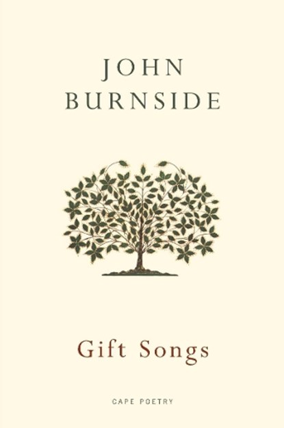 Gift Songs, John Burnside - Paperback - 9780224079976