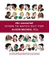 The Essential Dykes To Watch Out For - Alison Bechdel - 9780224087063