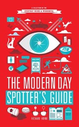 The Modern Day Spotter's Guide - Richard Horne - 9780224095518