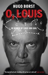 O, Louis - Hugo Borst - 9780224100045